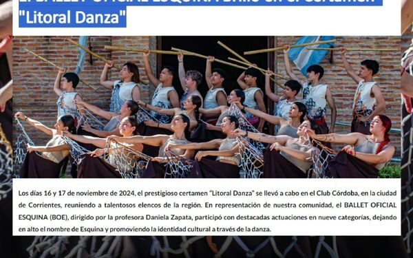 El BALLET OFICIAL ESQUINA Brilló en el Certamen “Litoral Danza”
