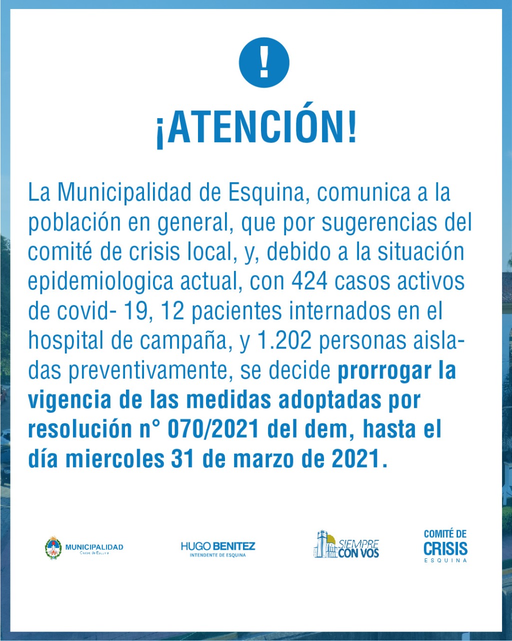 Esquina continúa con las medidas restrictivas hasta el 31 de marzo